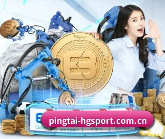 正式成立 - pingtai-hgsport.com.cn品牌正式登场,持有顶级运营资质,树立行业标杆。